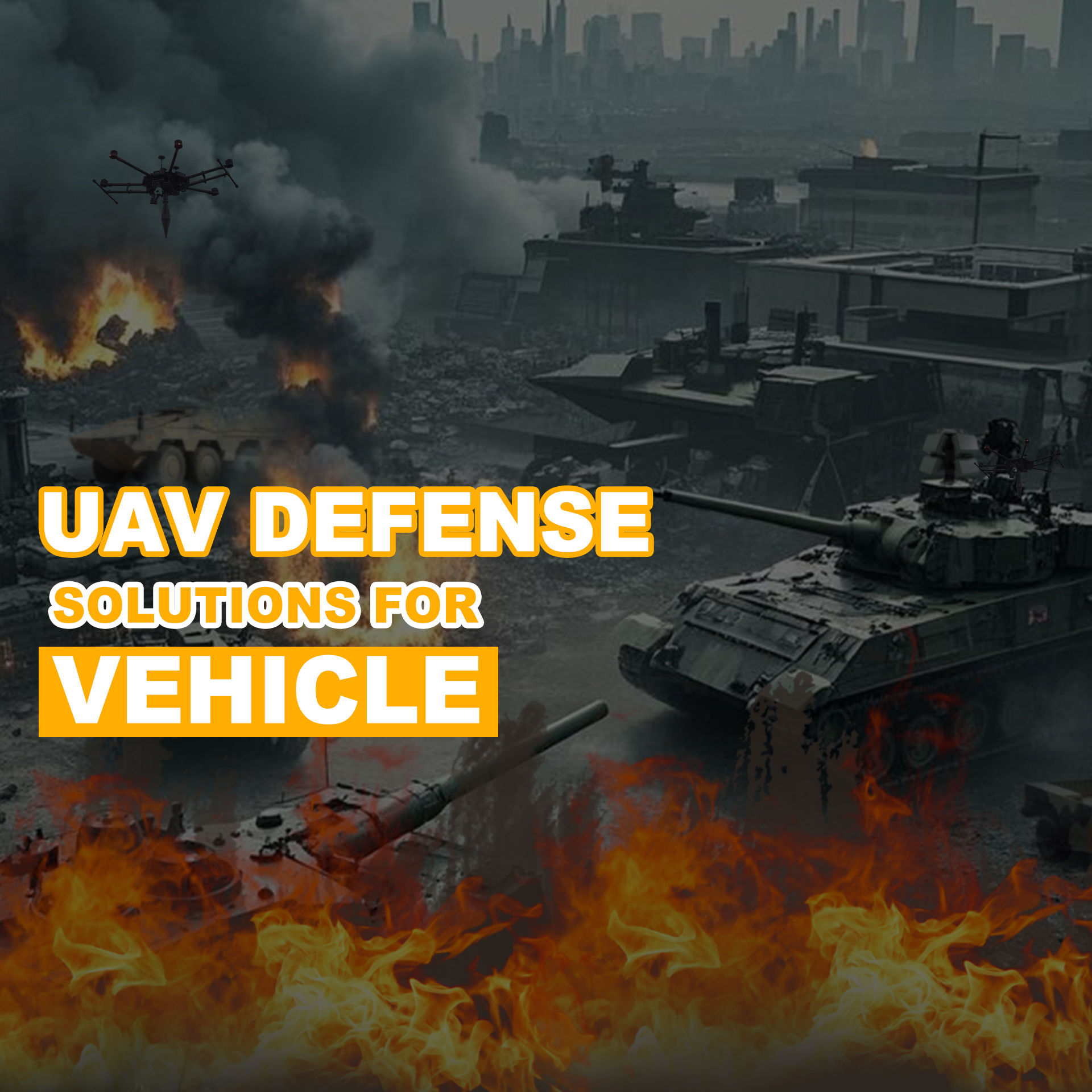 UAV Defense Solutions for Vehicle